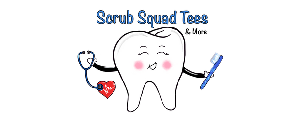 Scrub Squad Tees & More